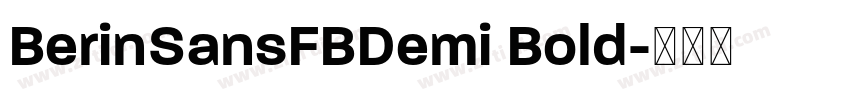 BerinSansFBDemi Bold字体转换